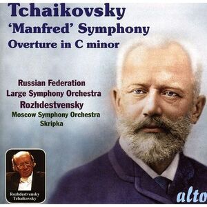 Gennady Rozhdestvensky - Manfred Symphony & Overture in C minor  CD